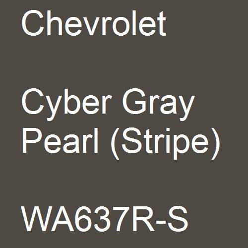 Chevrolet, Cyber Gray Pearl (Stripe), WA637R-S.